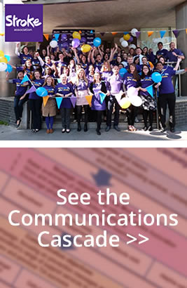 Communications Cascade for the Stroke Association’s Action on Stroke Month Campaign